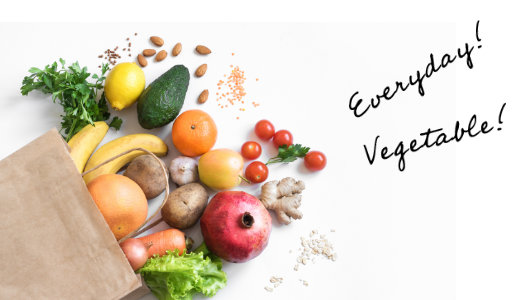 everyday! VEGETABLE!　野菜をもっともっと楽しむ方法